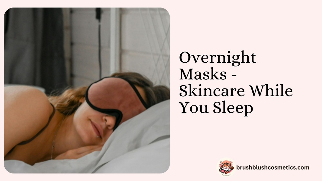 overnight mask